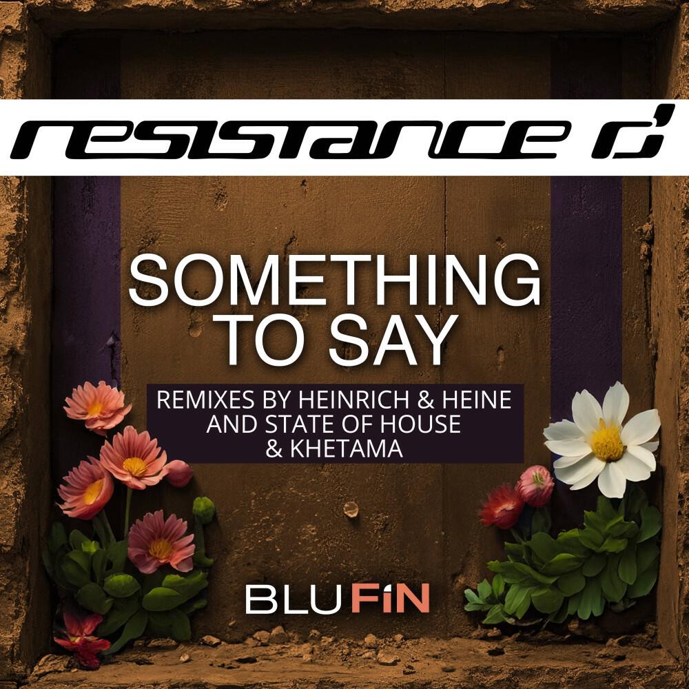 Релиз Something to Say (The Remixes)