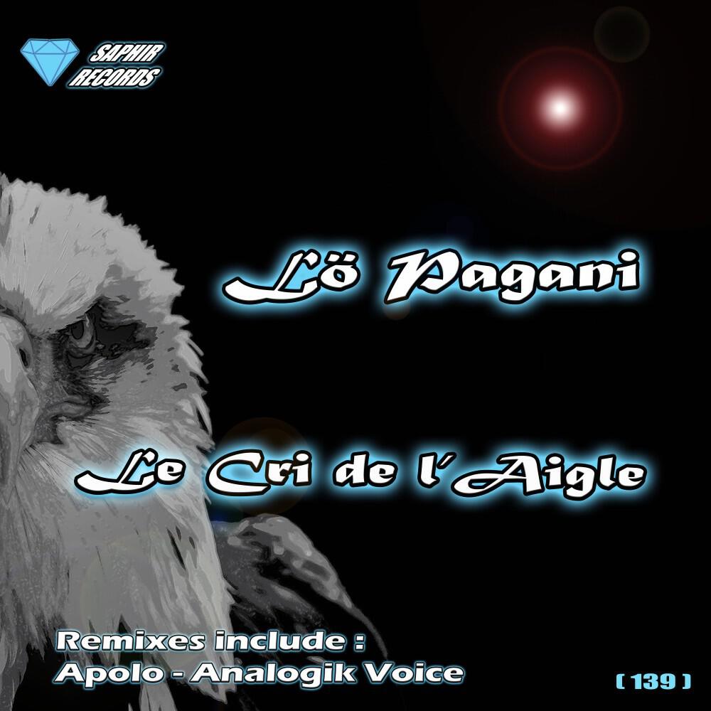 Релиз Le cri de l'aigle