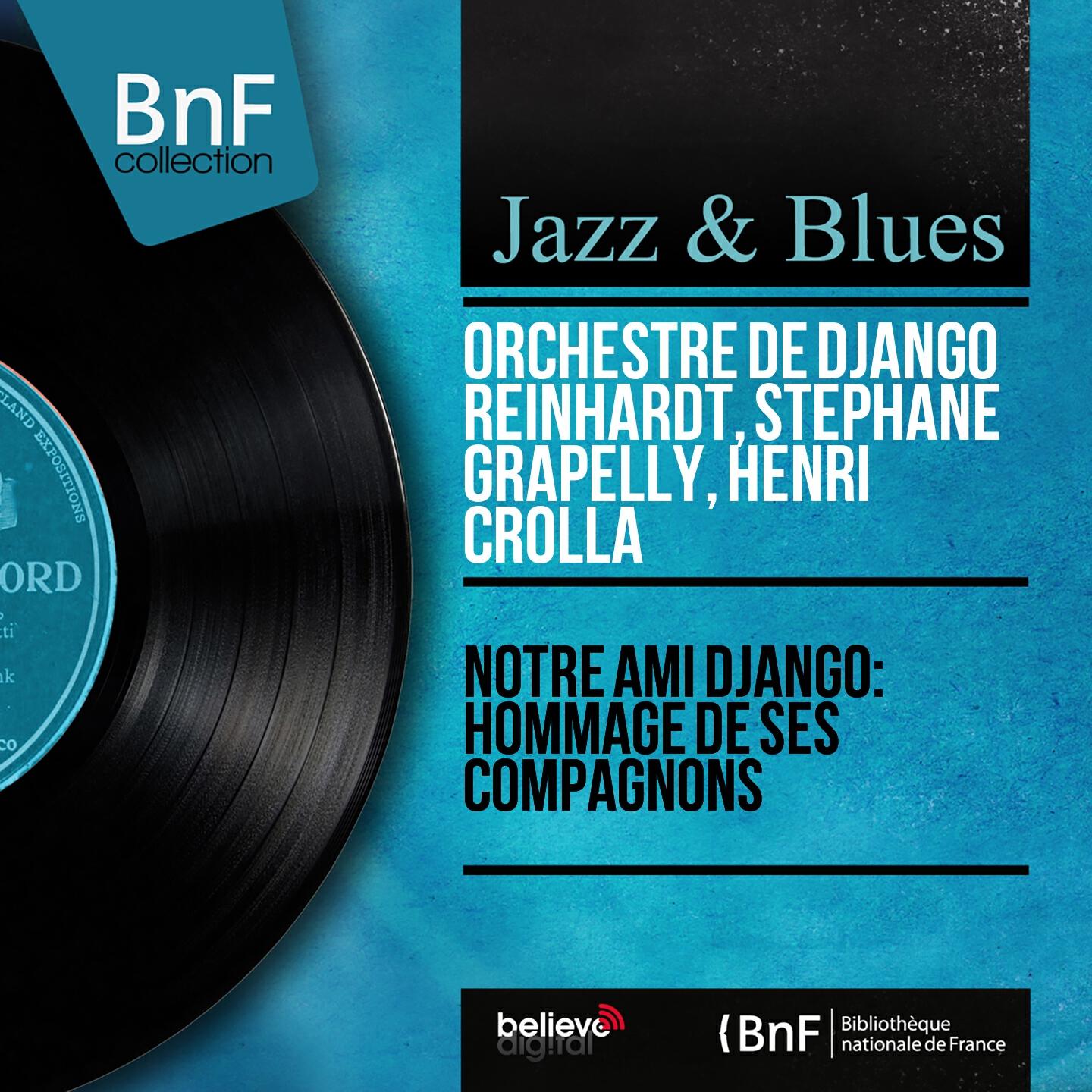 Релиз Notre ami Django: Hommage de ses compagnons (Mono version)