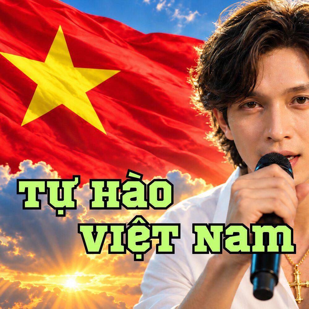 Релиз Tự Hào Việt Nam