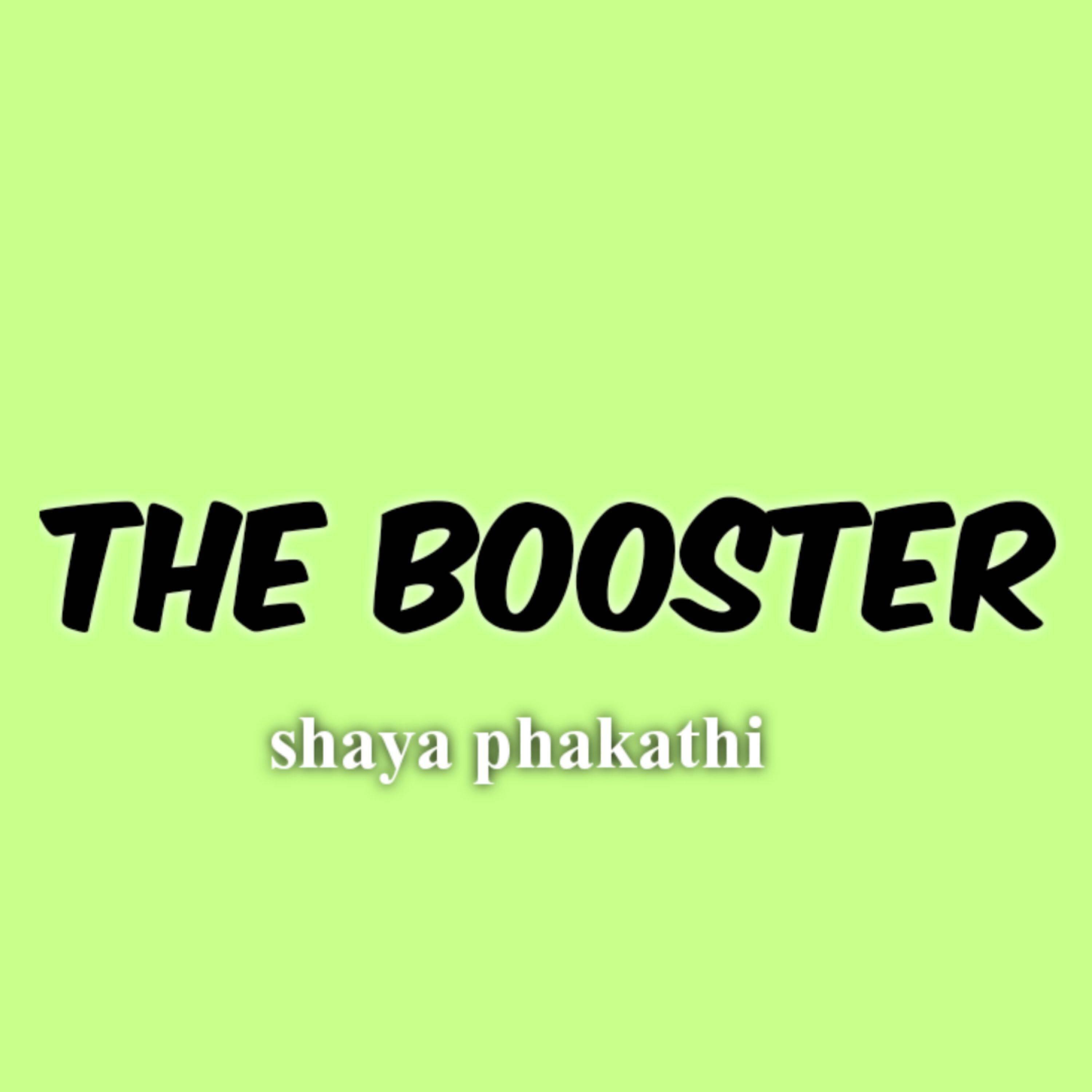 Скачать песню Booster - Shaya phakathi бесплатно в MP3 для Android и iOS