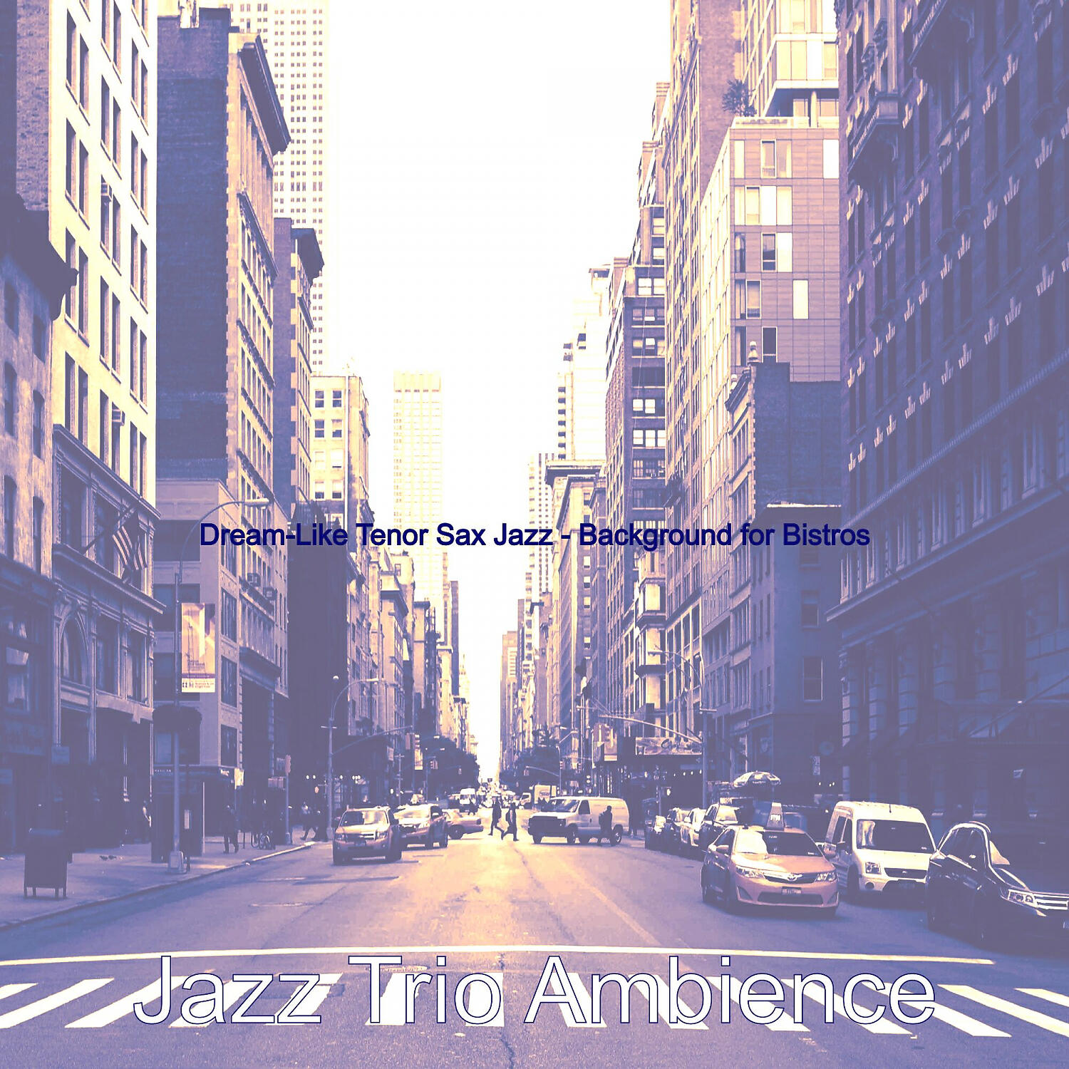 Релиз Dream-Like Tenor Sax Jazz - Background for Bistros