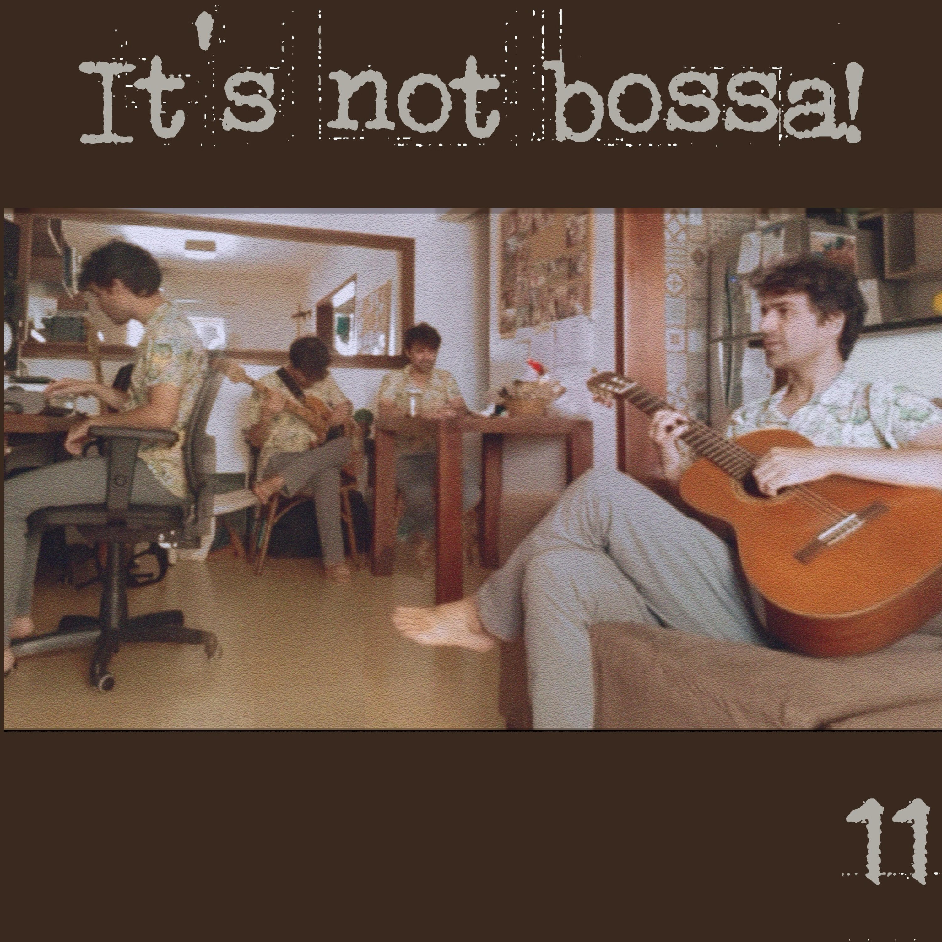 Релиз It's Not Bossa!