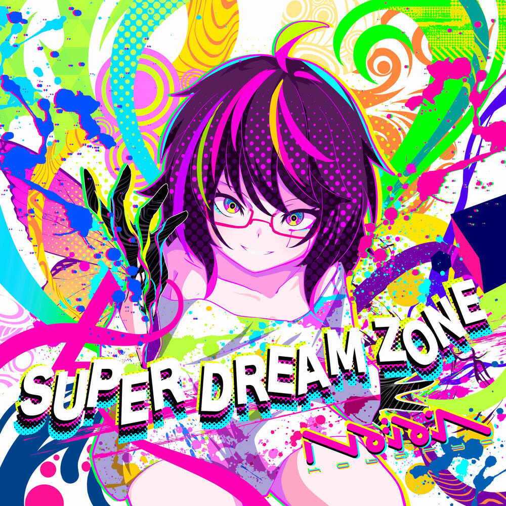 Релиз SUPER DREAM ZONE