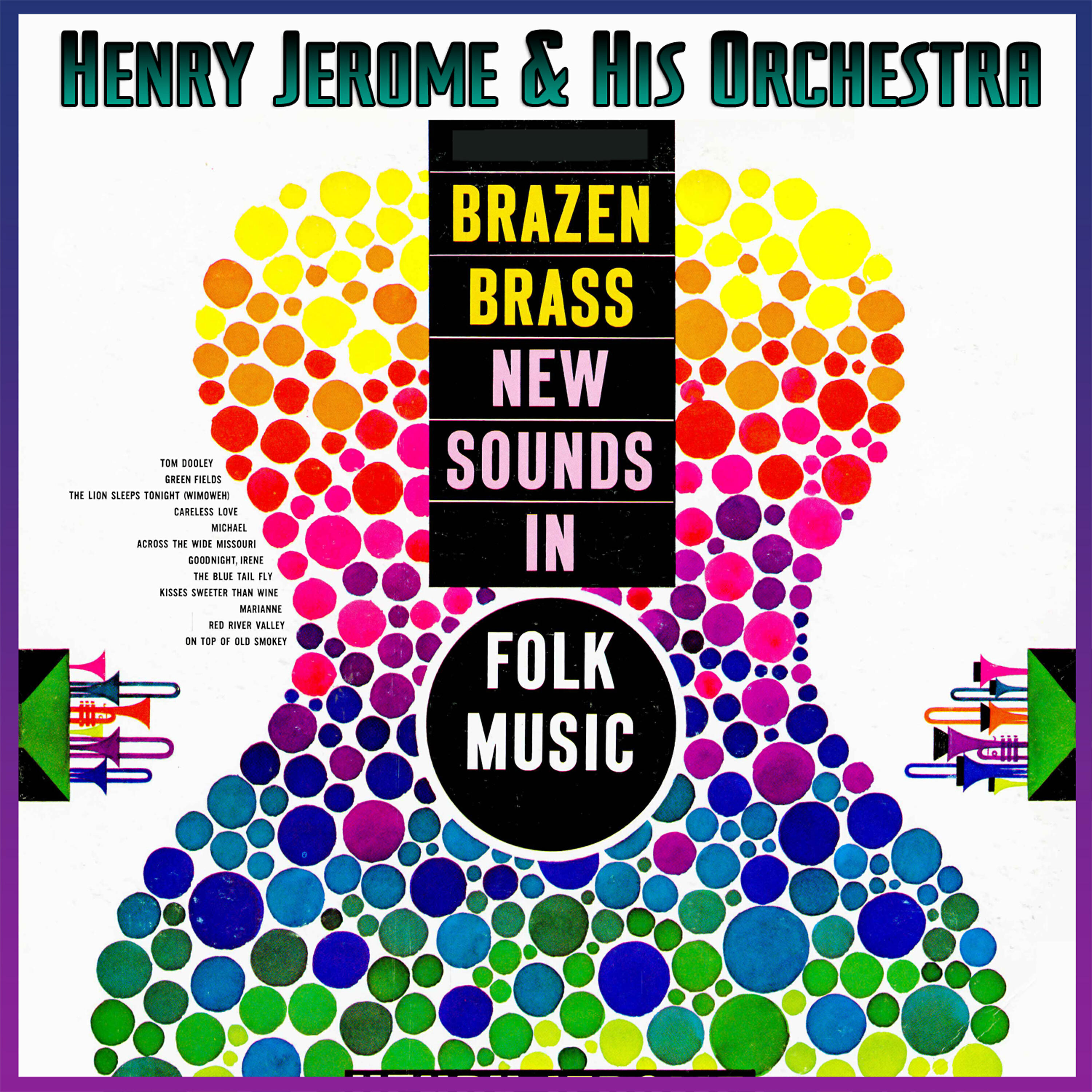 Релиз Brazen Brass - New Sounds In Folk Music