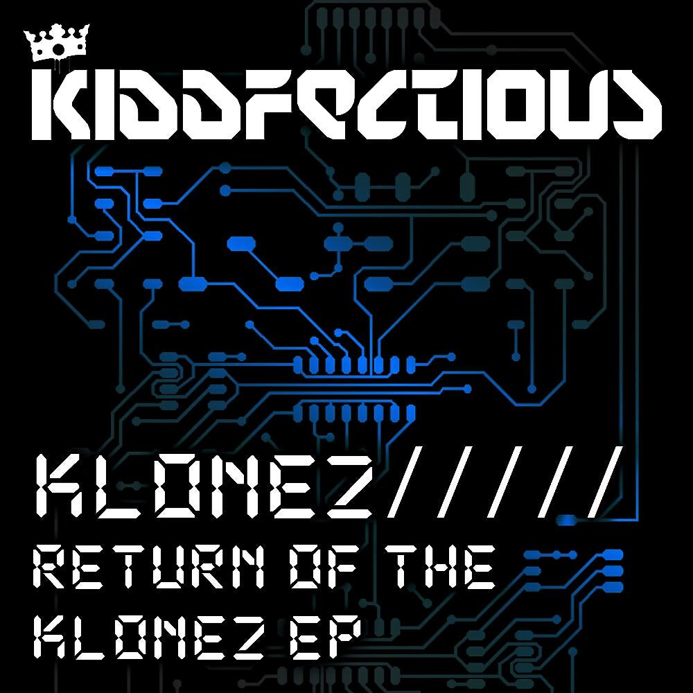 Релиз Return of the KloneZ EP