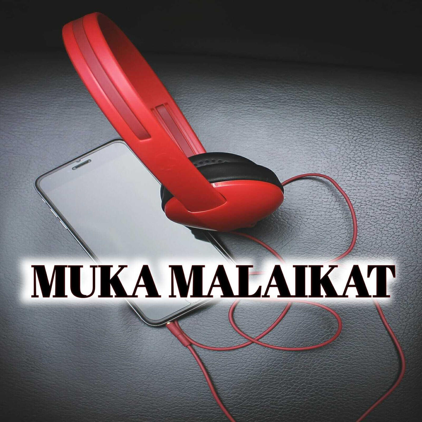Постер альбома Muka Malaikat