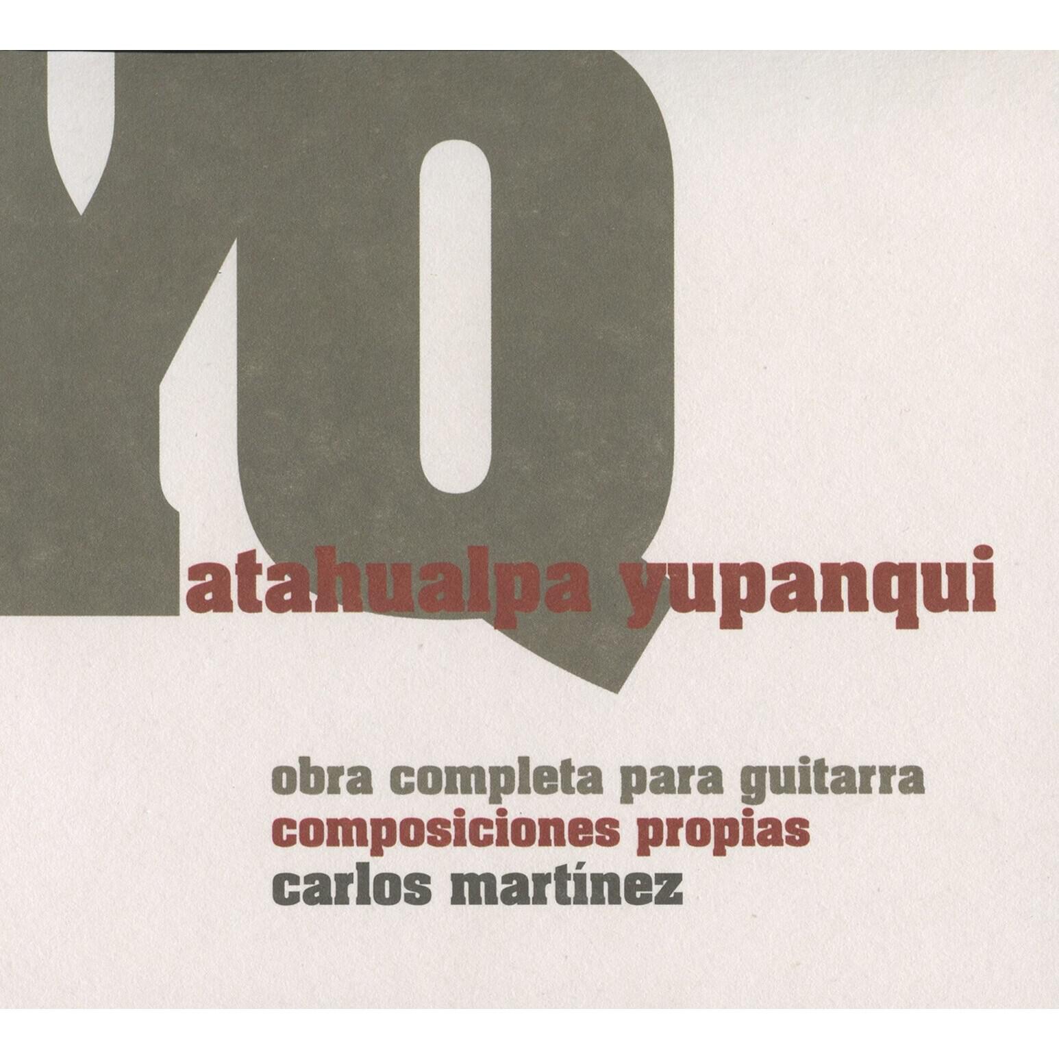 Релиз Yupanqui: Obra completa para guitarre, composiciones propias