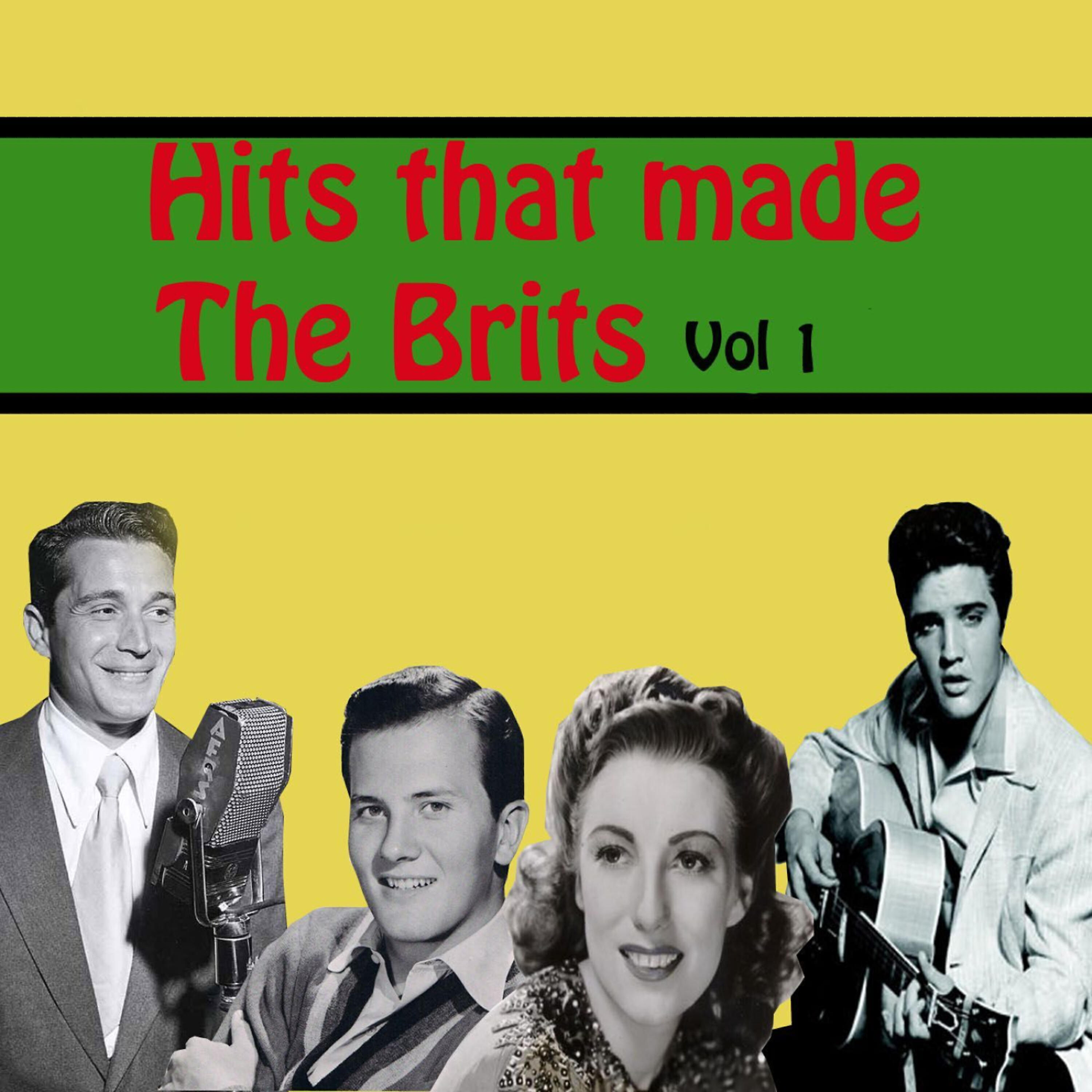 Релиз Hits That Made the Brits, Vol. 1