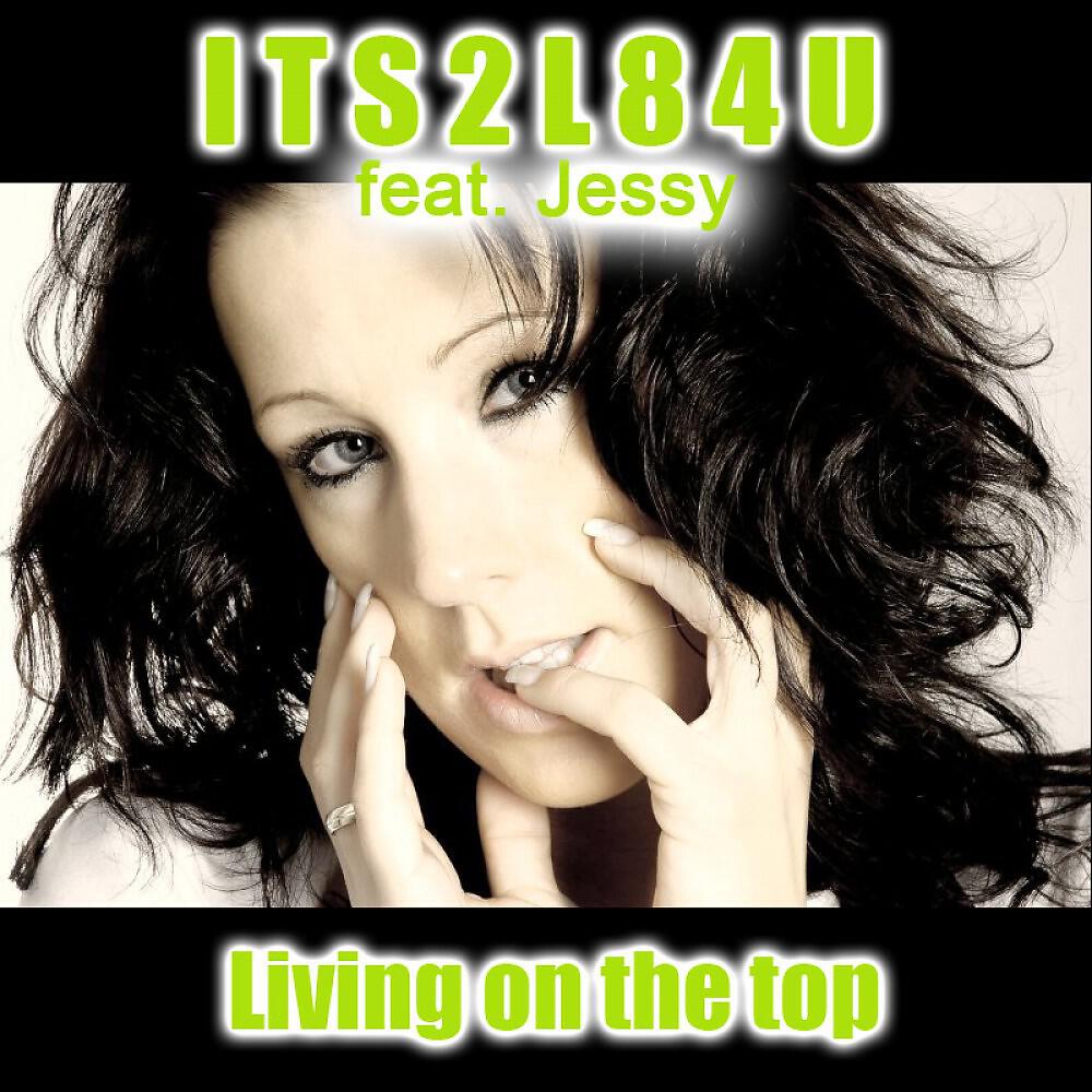 Релиз Living on the top