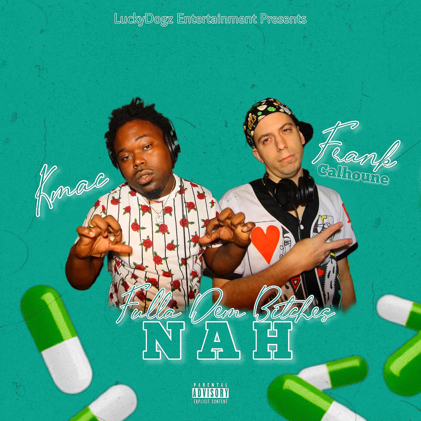 Релиз Fulla Dem Bitches Nah