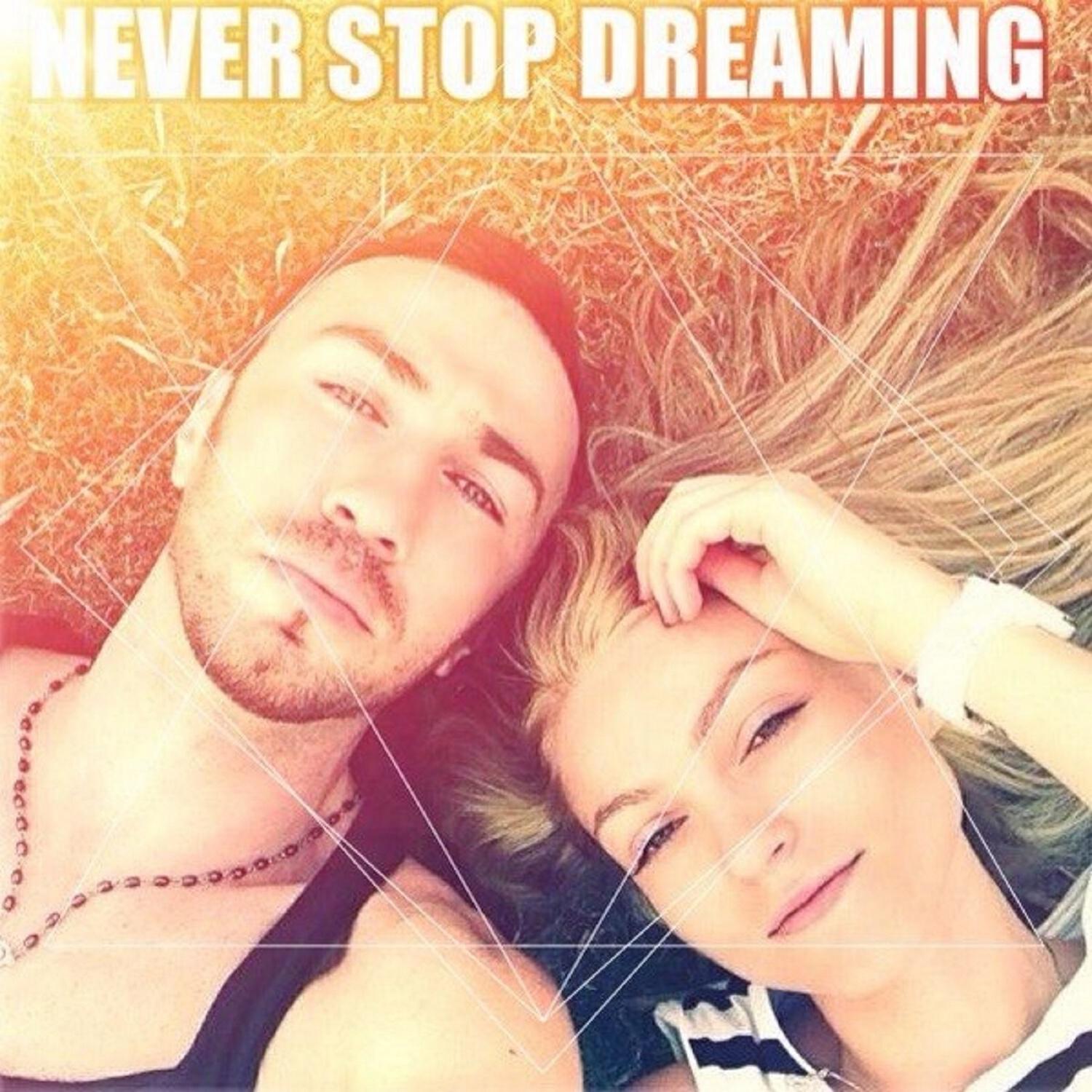 Релиз Never Stop Dreaming