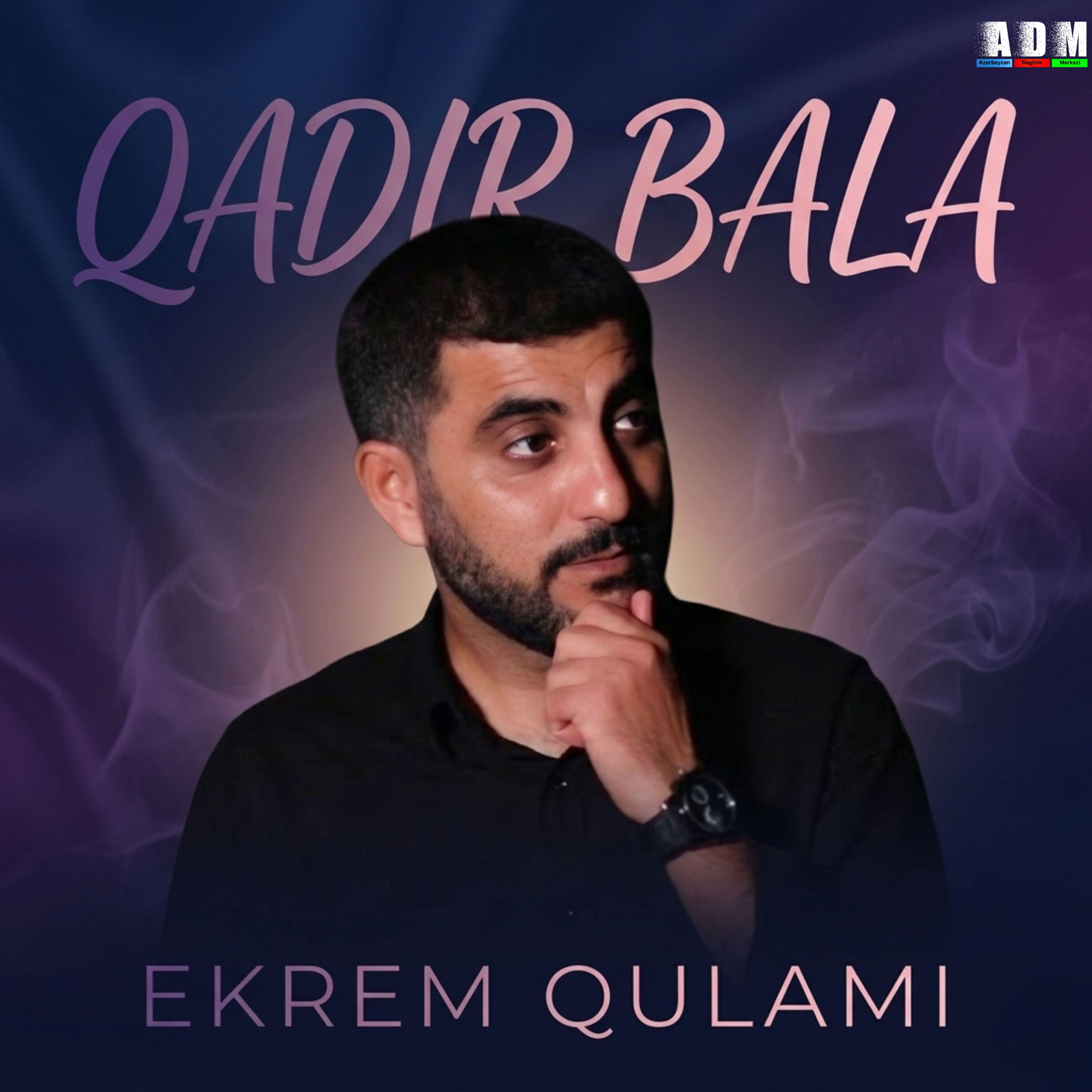 Релиз Qadir Bala