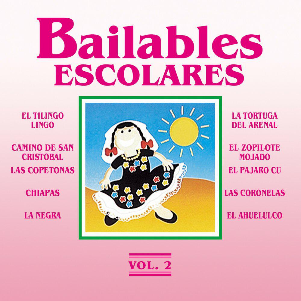 Релиз Bailables Escolares, Vol. 2