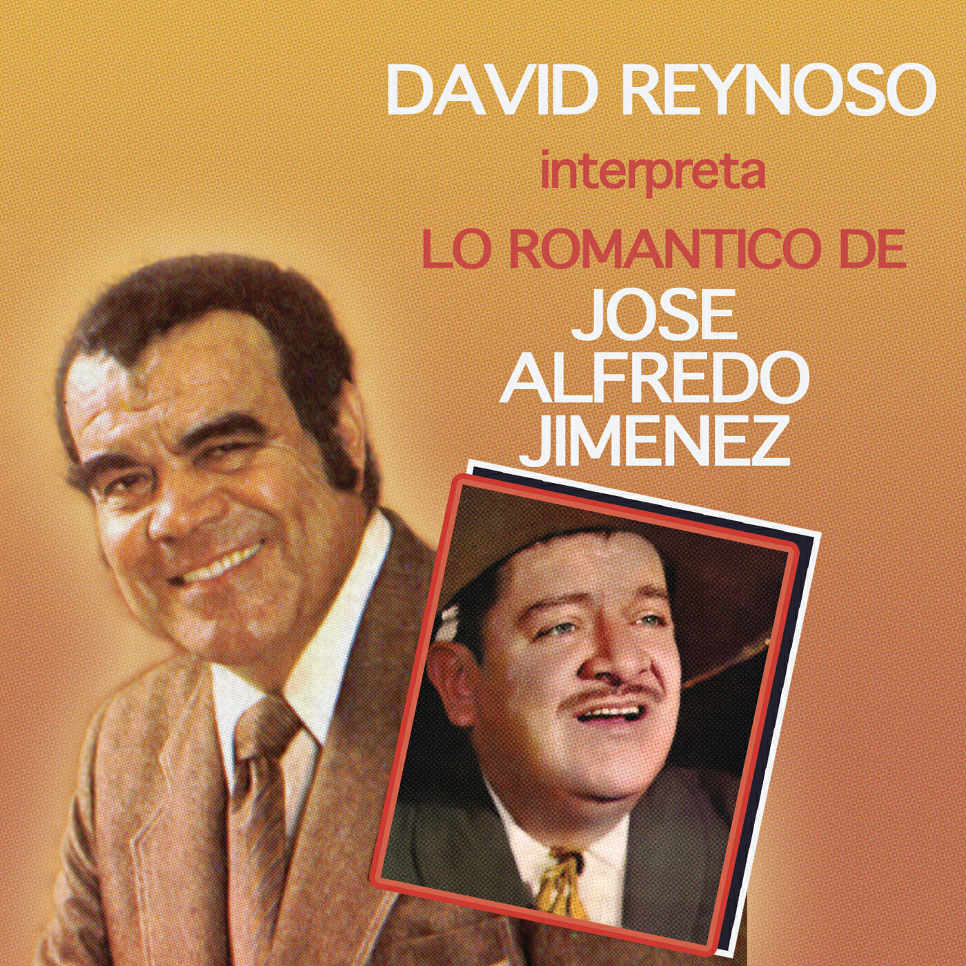 Релиз David Reynoso Interpreta Lo Romántico de José Alfredo Jiménez