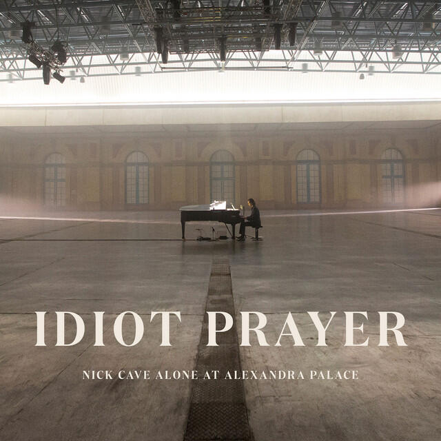 Релиз Idiot Prayer (Nick Cave Alone at Alexandra Palace)
