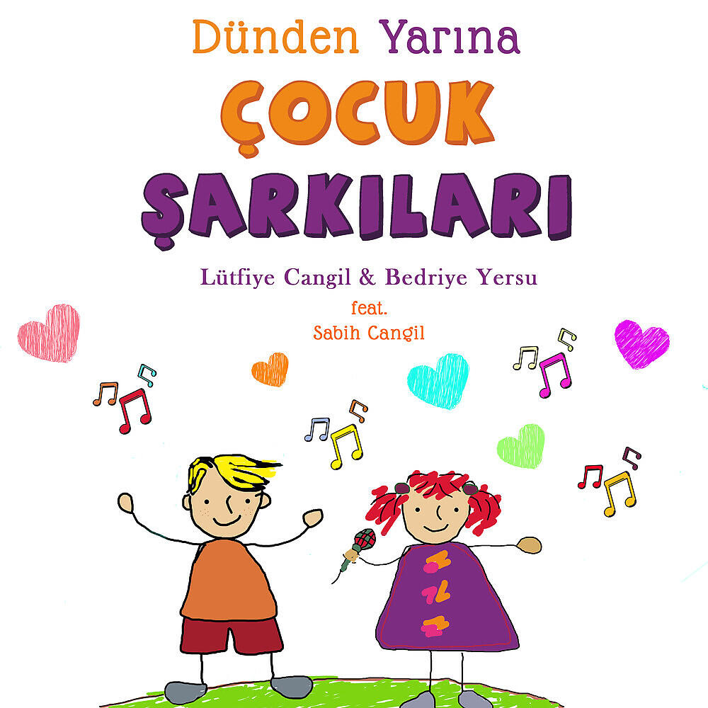 Релиз Dünden Yarına Çocuk Şarkıları