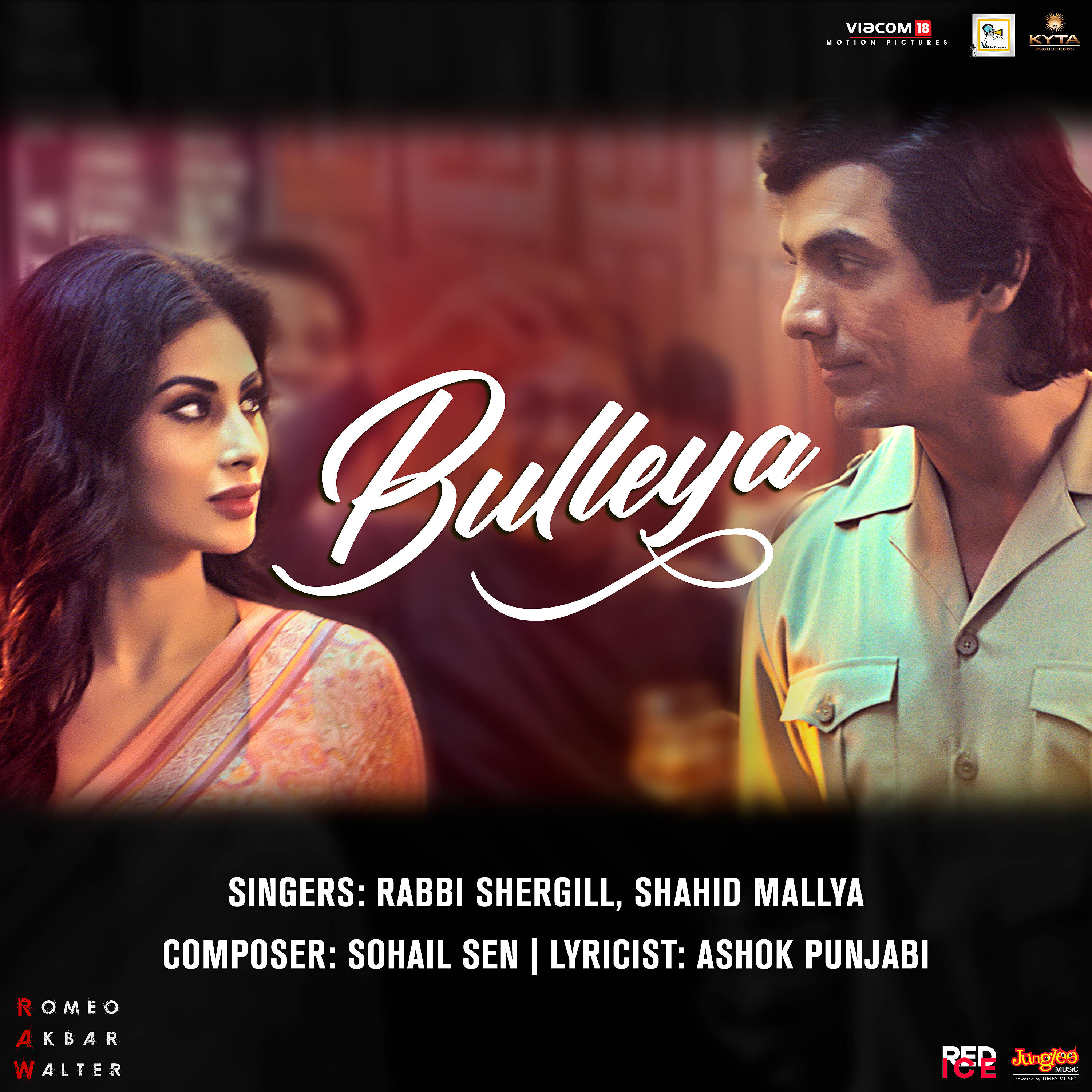 Релиз Bulleya (From "Romeo Akbar Walter - Raw") - Single