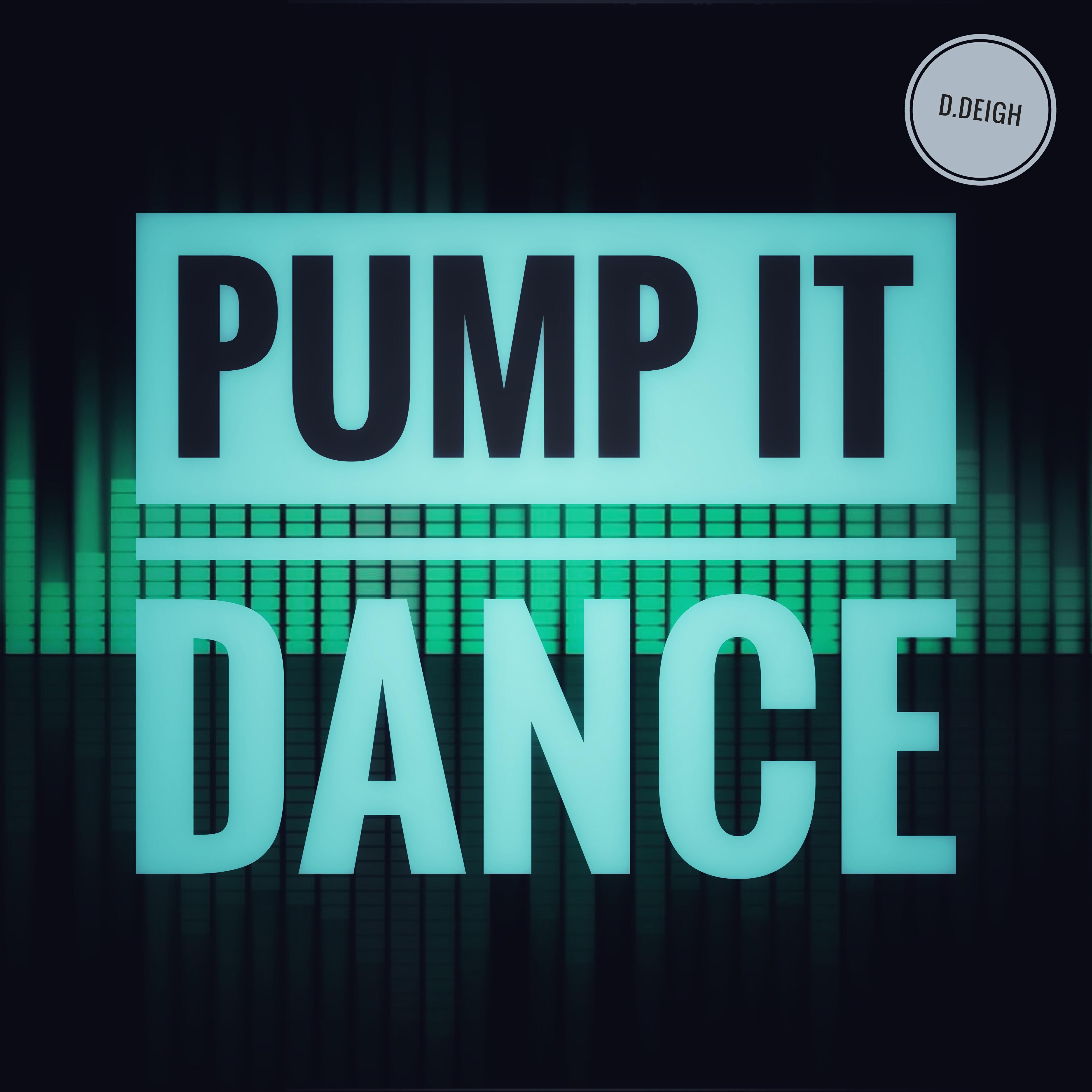 Релиз Pump It Dance