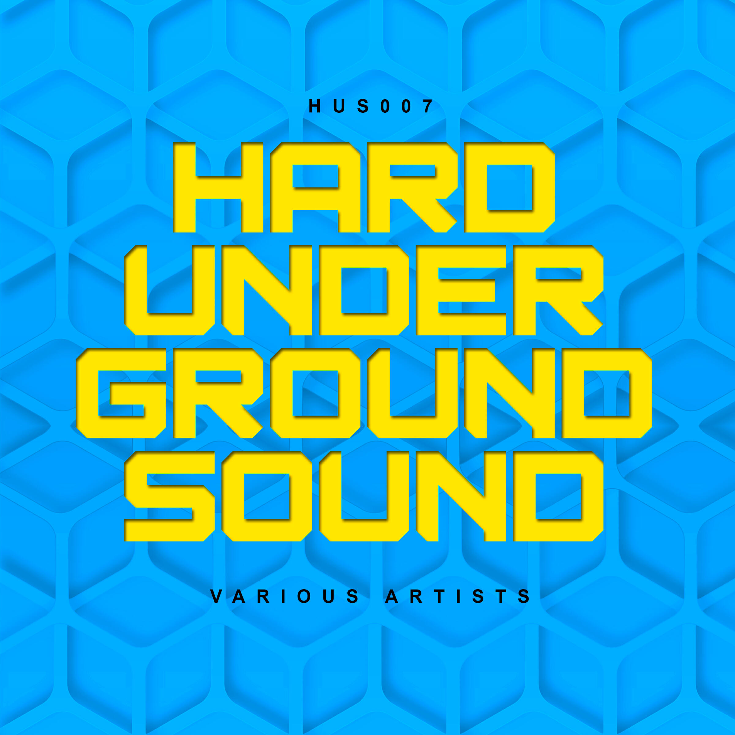 Релиз Hard Underground Sound 007