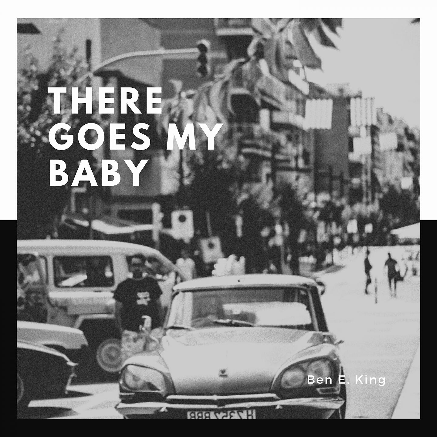 Релиз There Goes My Baby