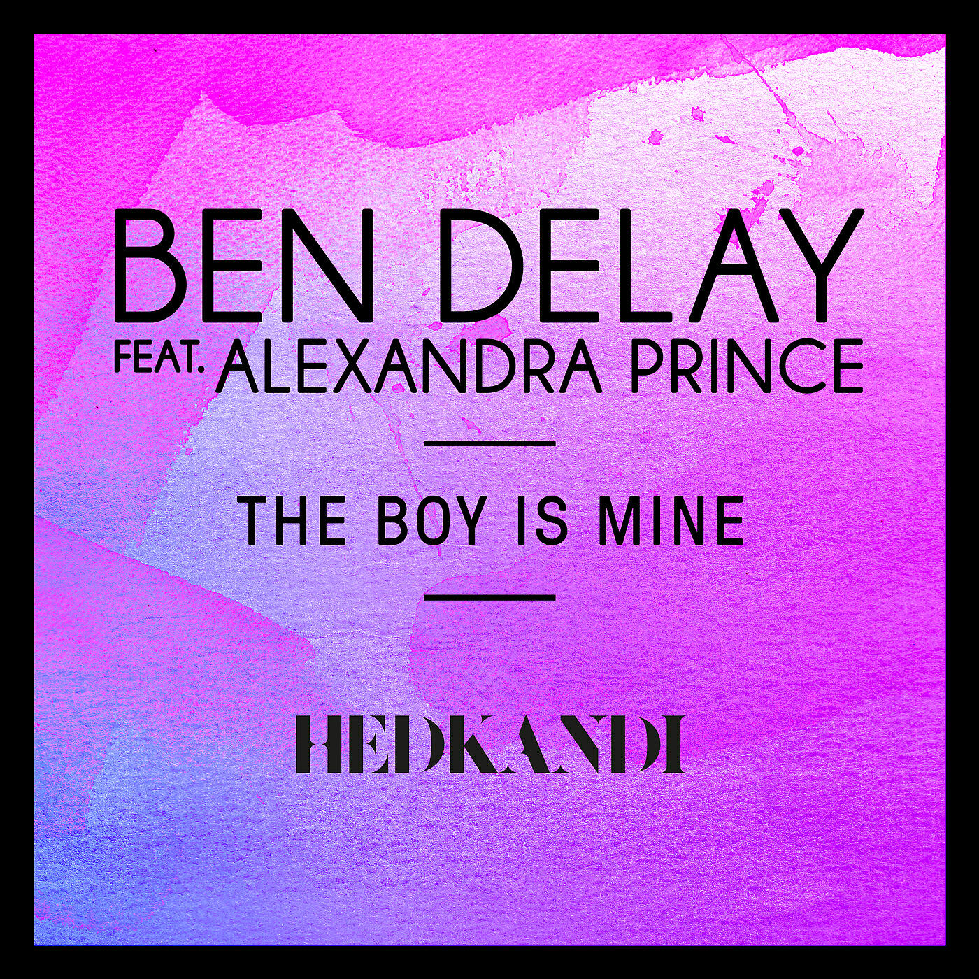 Релиз The Boy Is Mine (Remixes) (feat. Alexandra Prince)
