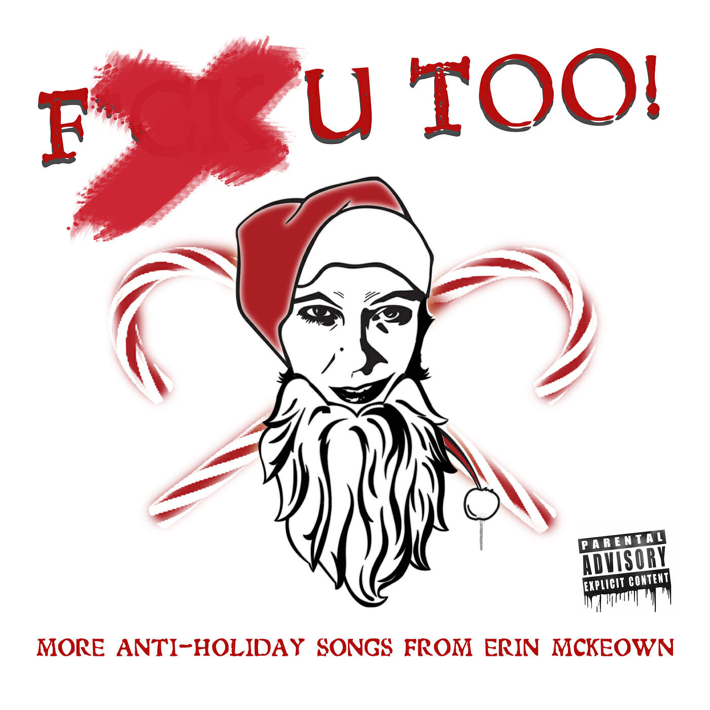 Релиз F U Too! More Anti-Holiday Songs from Erin McKeown