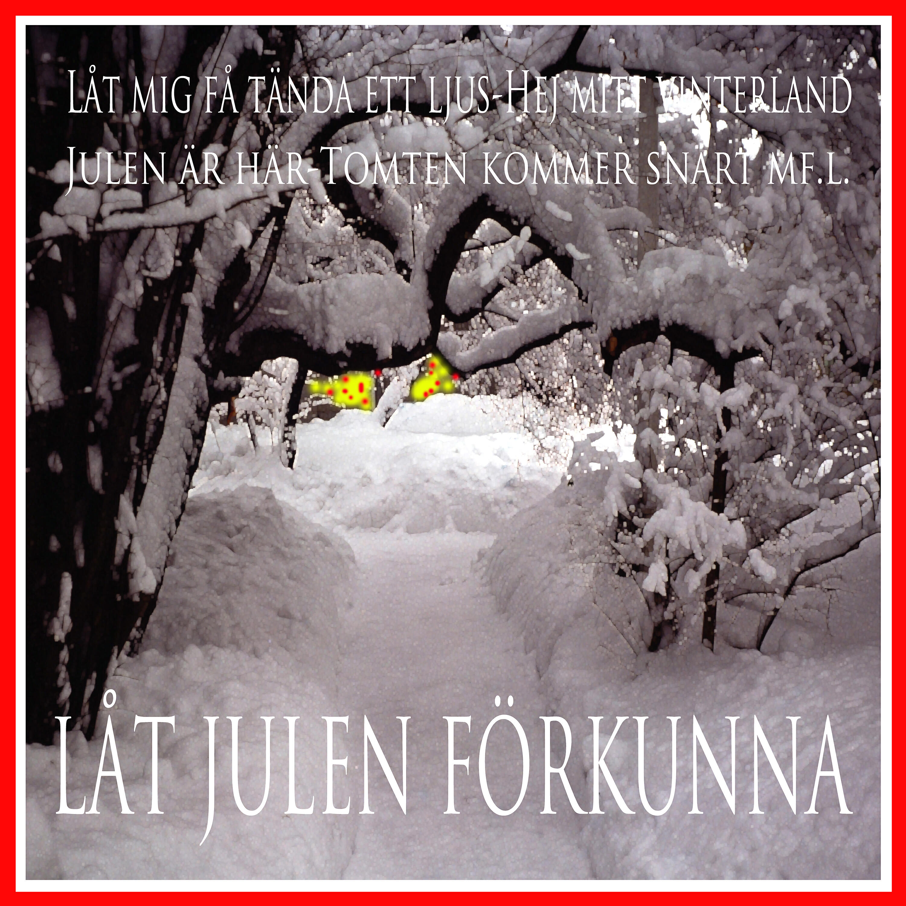 Релиз Låt julen förkunna