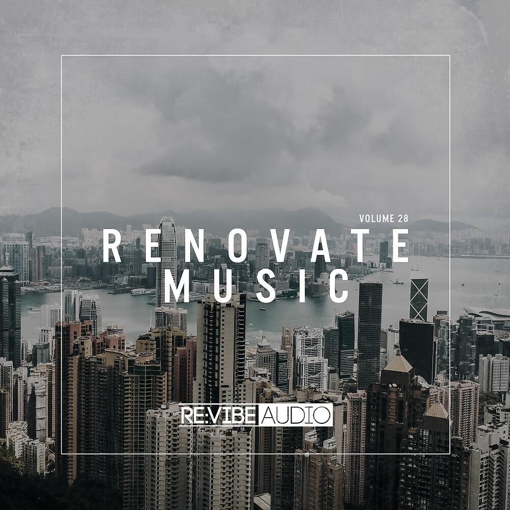 Релиз Renovate Music, Vol. 28