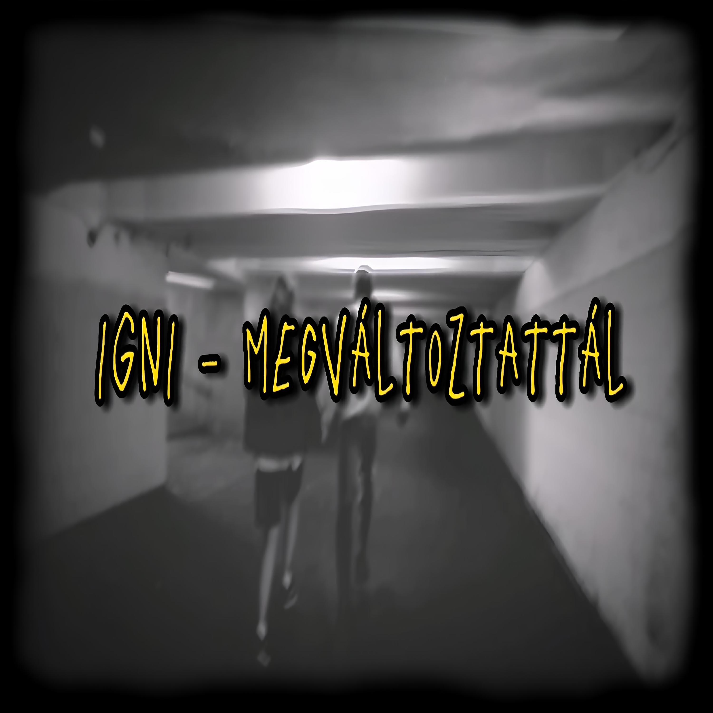 Релиз Megváltoztattál
