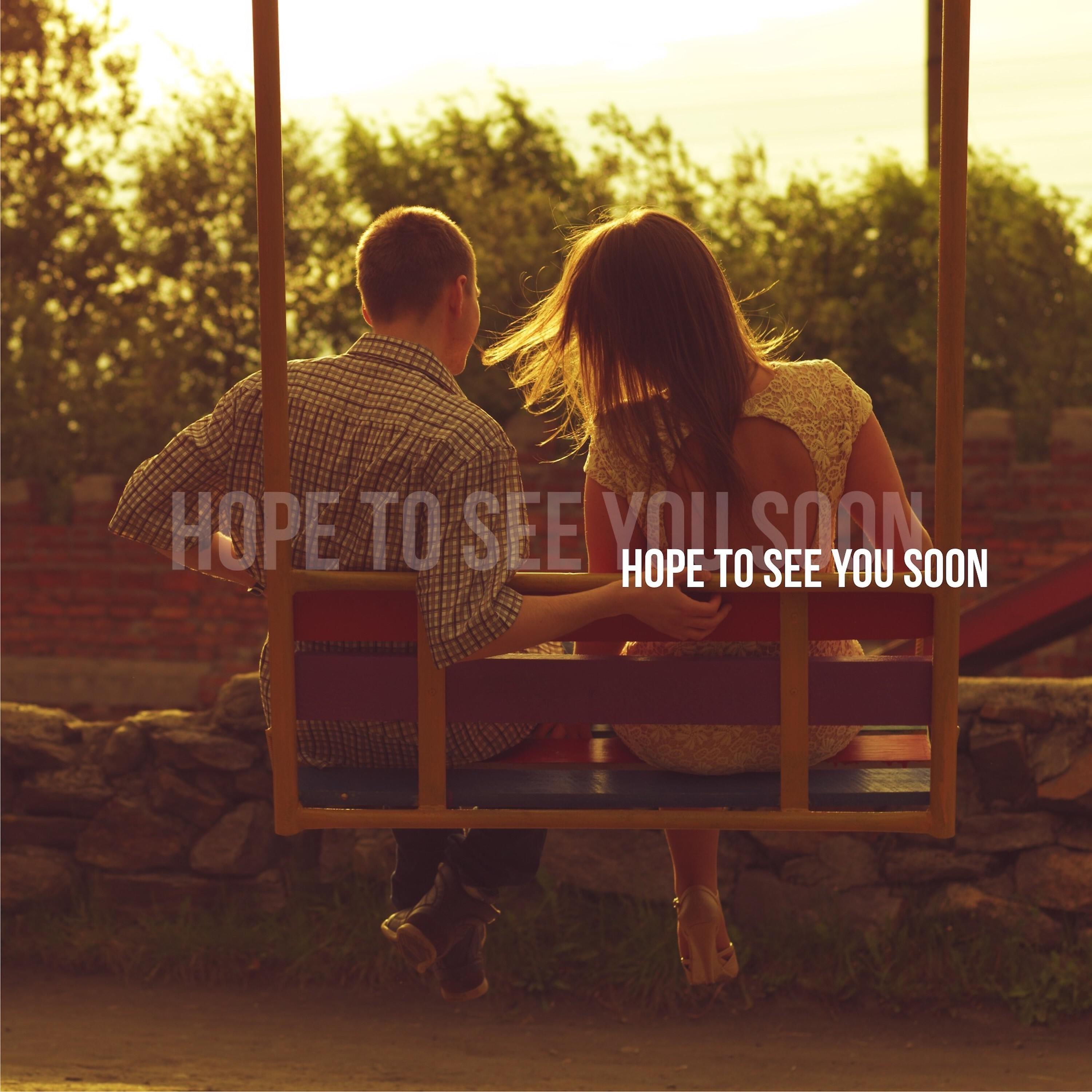 Релиз Hope to See You Soon