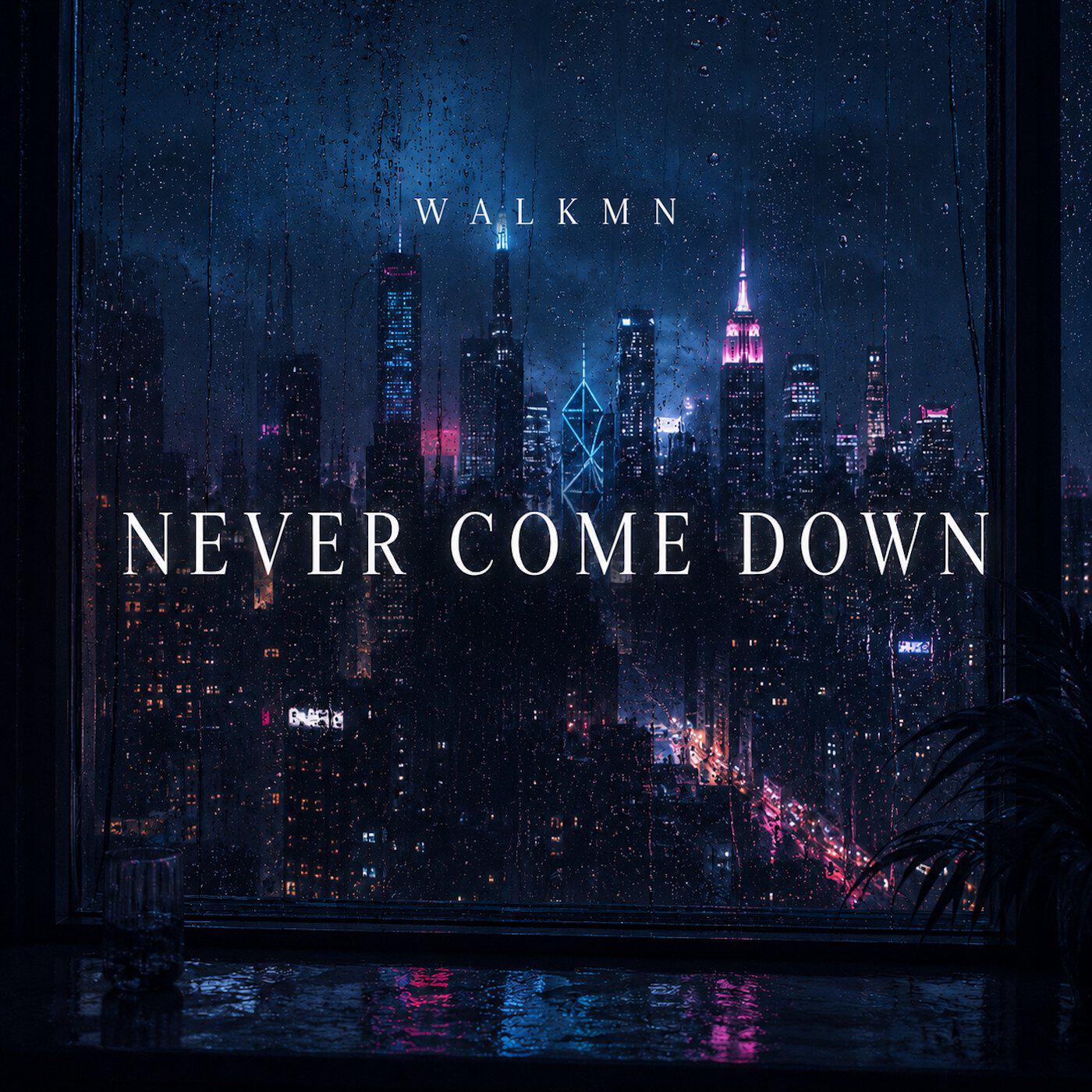 Релиз Never Come Down