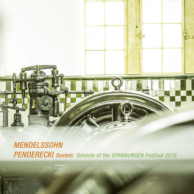 Релиз Mendelssohn & Penderecki: Sextets (Live)