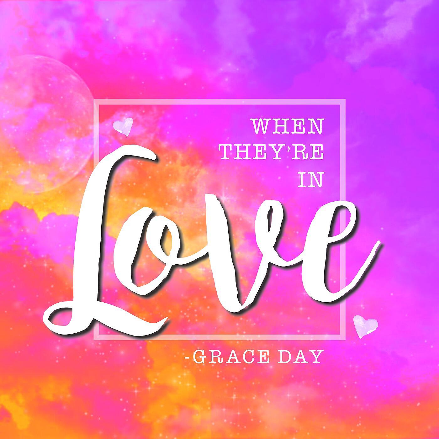 Релиз When They're in Love