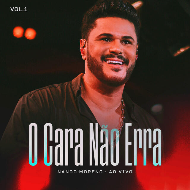 Релиз O Cara Não Erra - Vol 1 (Ao Vivo)
