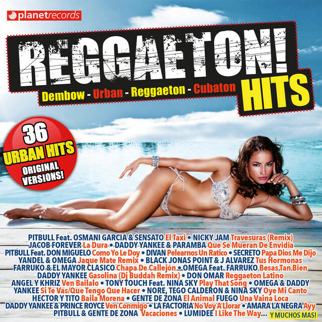 Релиз Reggaeton! Hits [36 Urban Hits - Original Versions (Dembow - Urban - Reggaeton - Cubaton)]