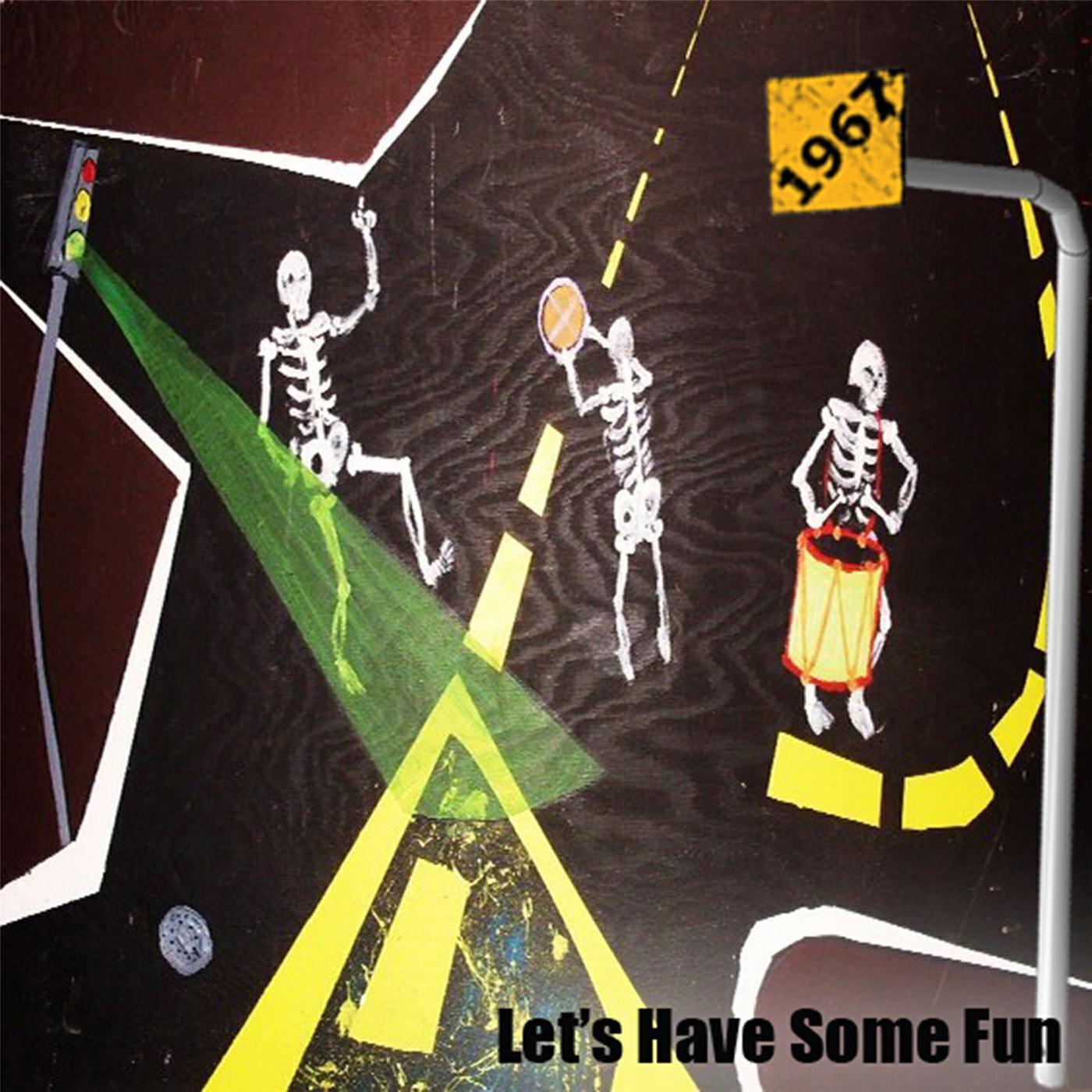 Релиз Let's Have Some Fun