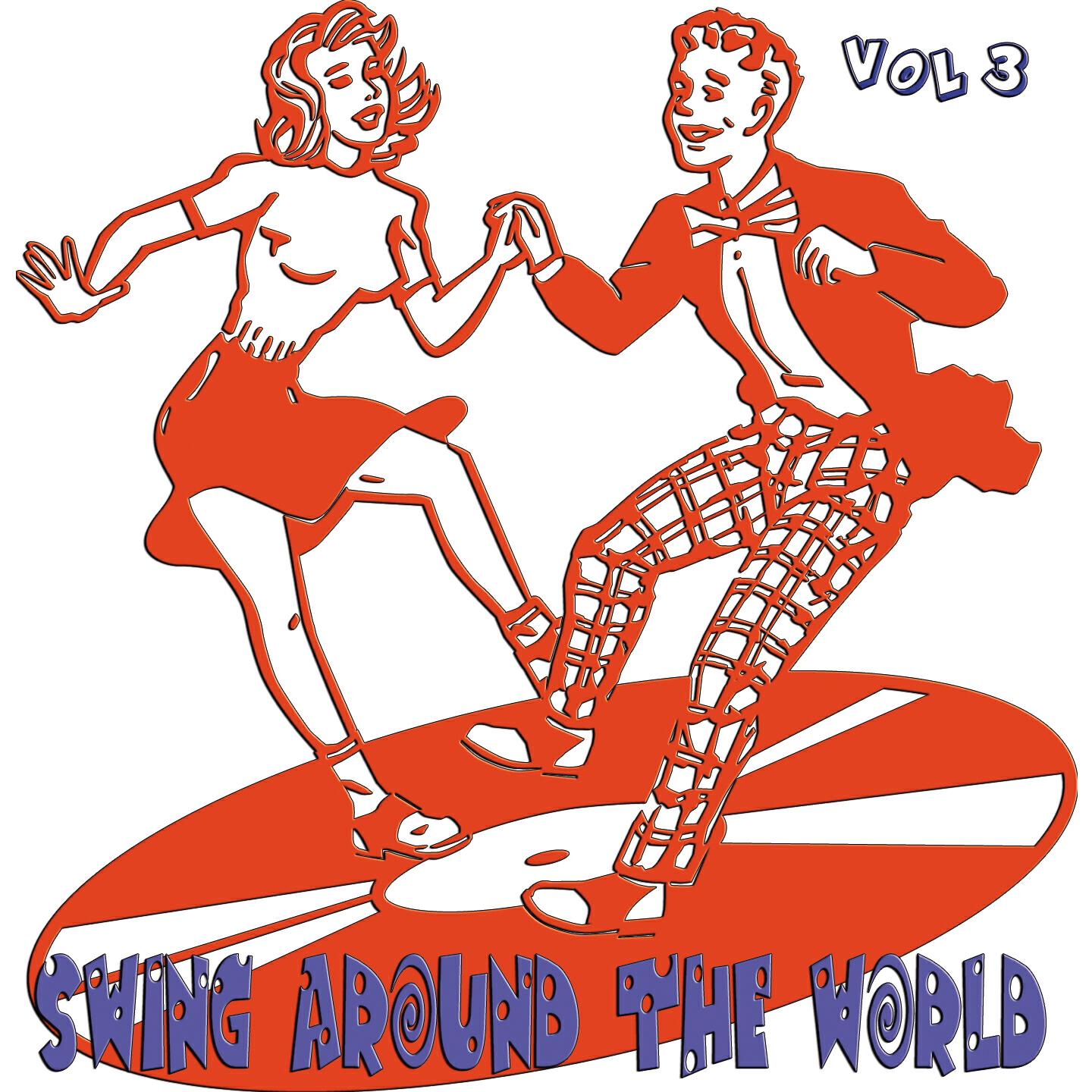 Релиз Swing Around the World, Vol. 3
