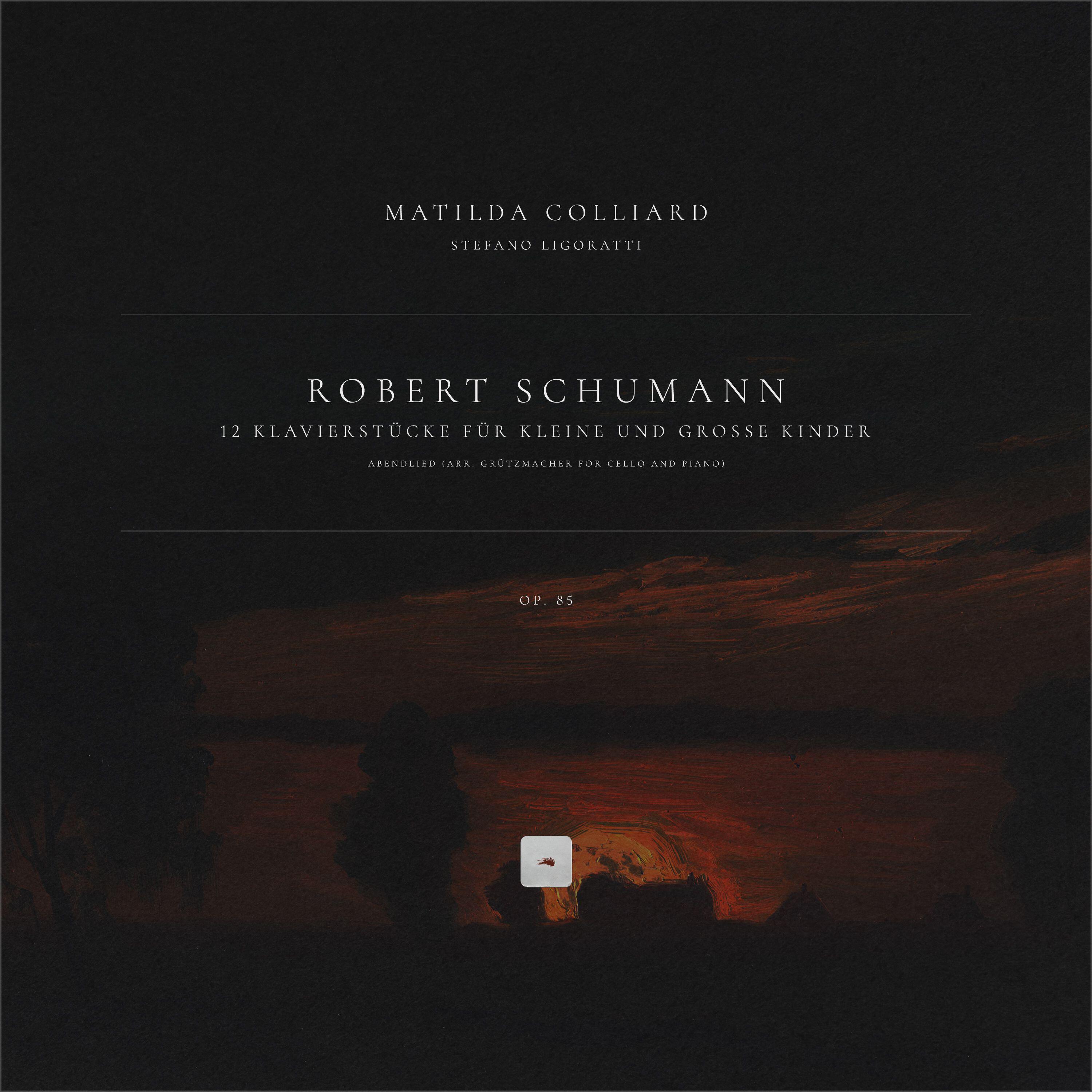 Релиз 12 Klavierstücke für kleine und grosse Kinder, Op. 85: 12. Abendlied (Arr. Grützmacher for Cello and Piano)