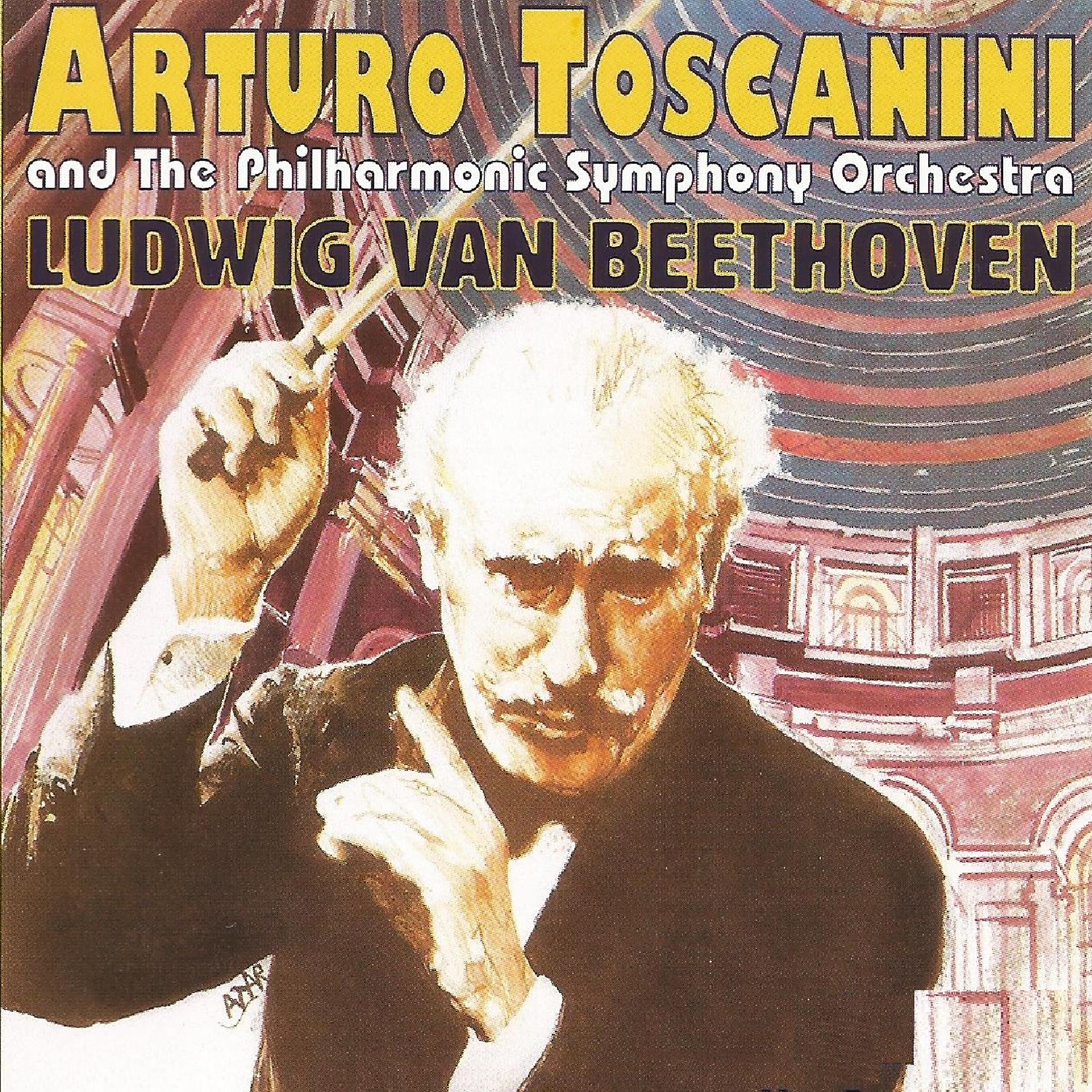 Релиз Arturo Toscanini - Ludwig van Beethoven