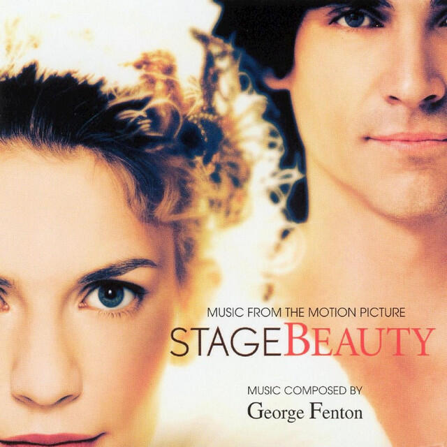 Релиз Stage Beauty (Original Motion Picture Soundtrack)