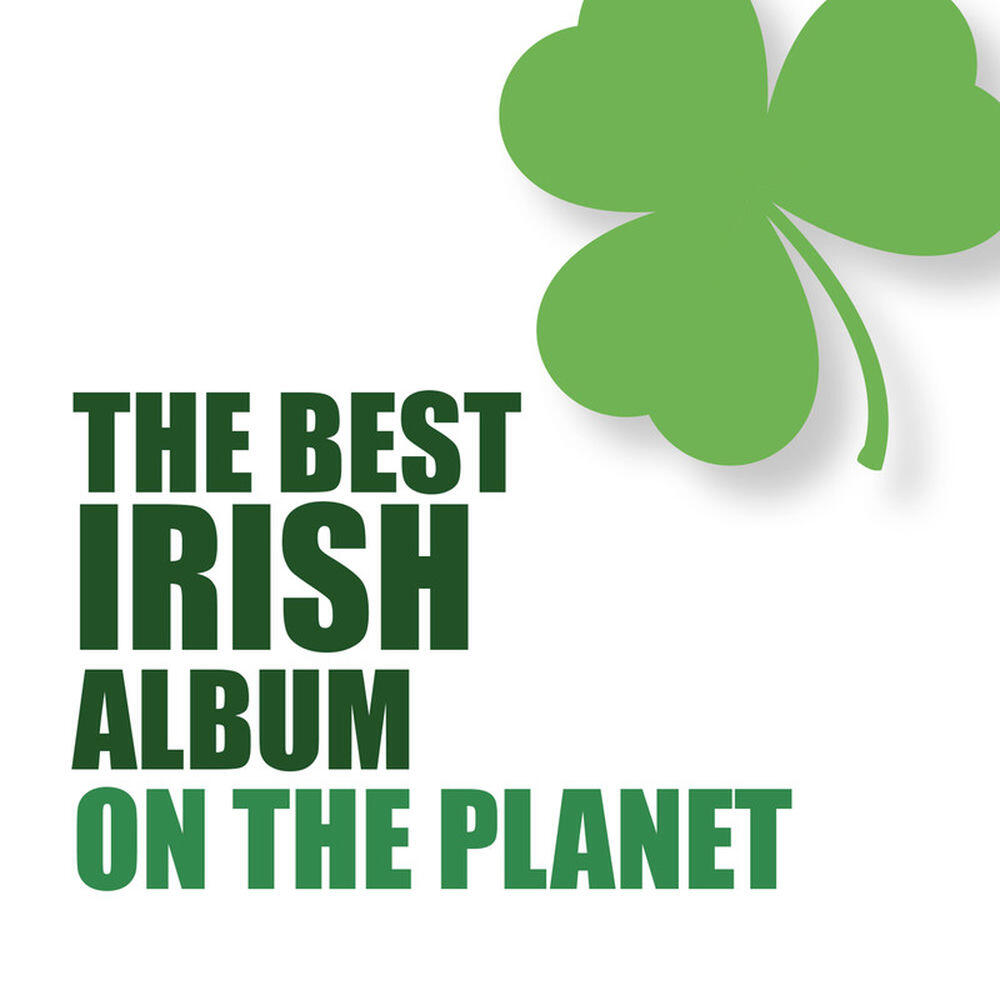 Релиз The Best Irish Album on the Planet