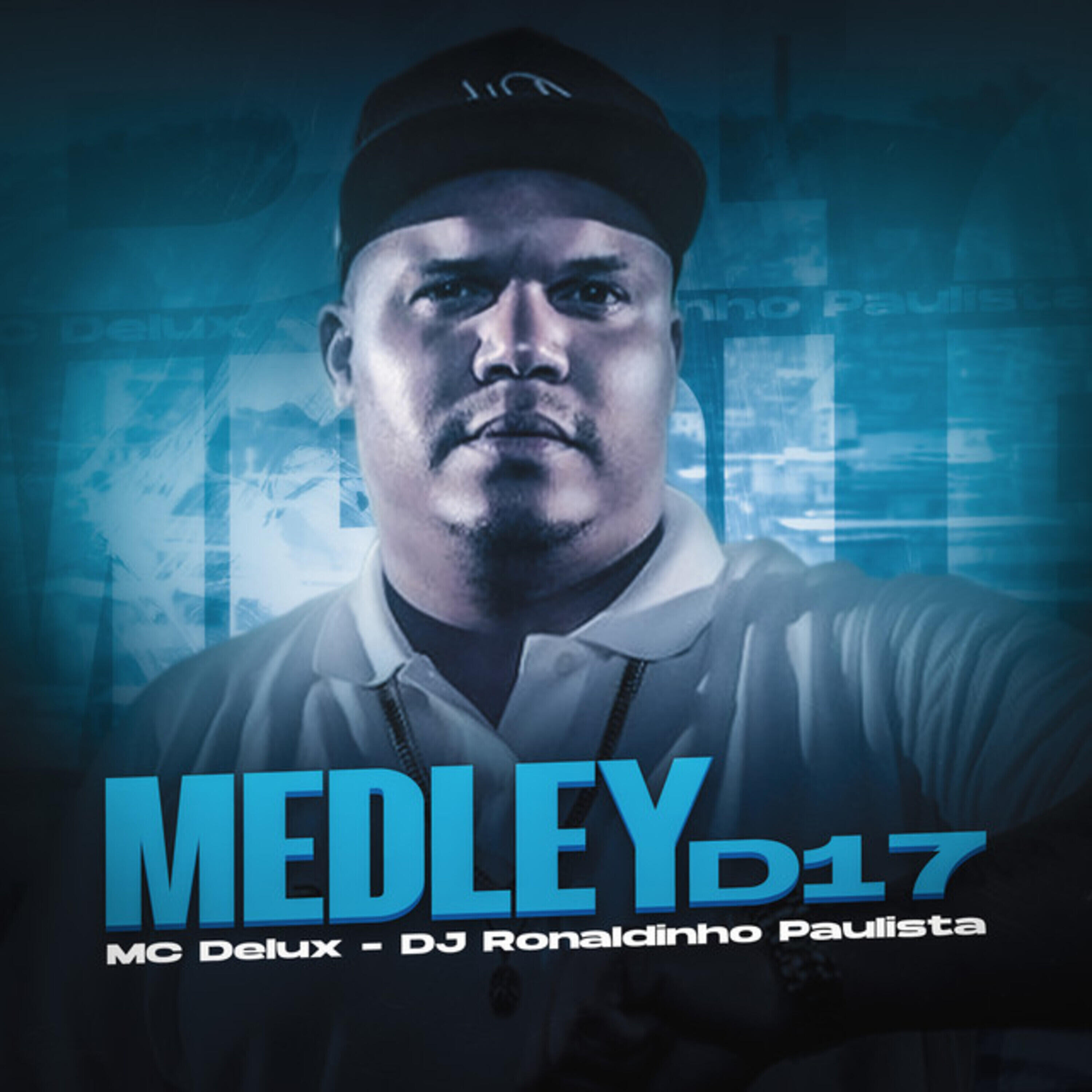 Скачать песню Mc Delux, Dj Ronaldinho Paulista - Medley D17 бесплатно в MP3 для Android и iOS