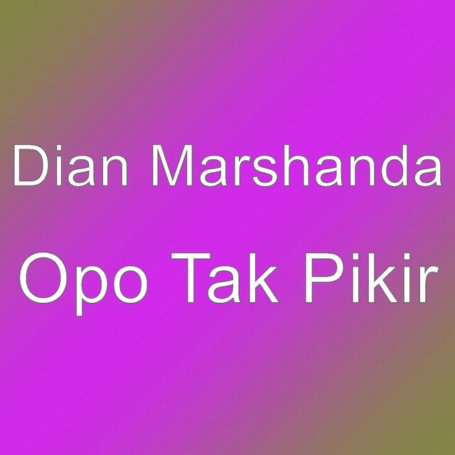 Релиз Opo Tak Pikir