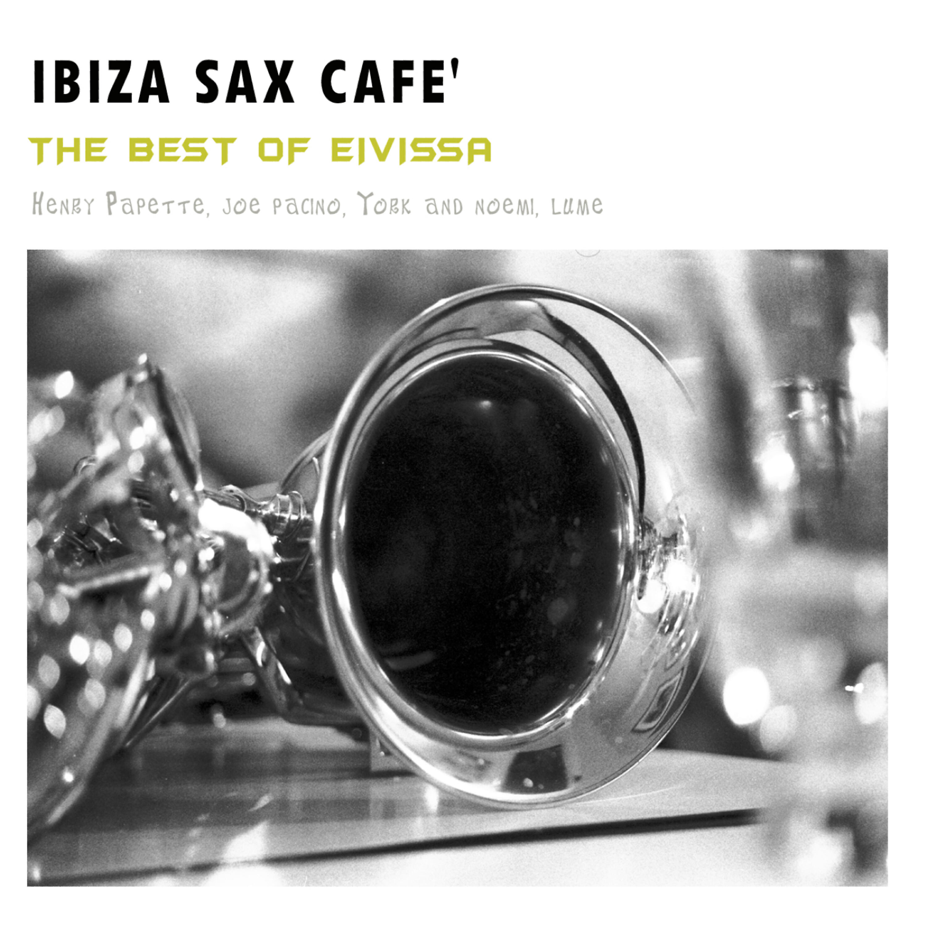 Релиз Ibiza Sax Cafe'