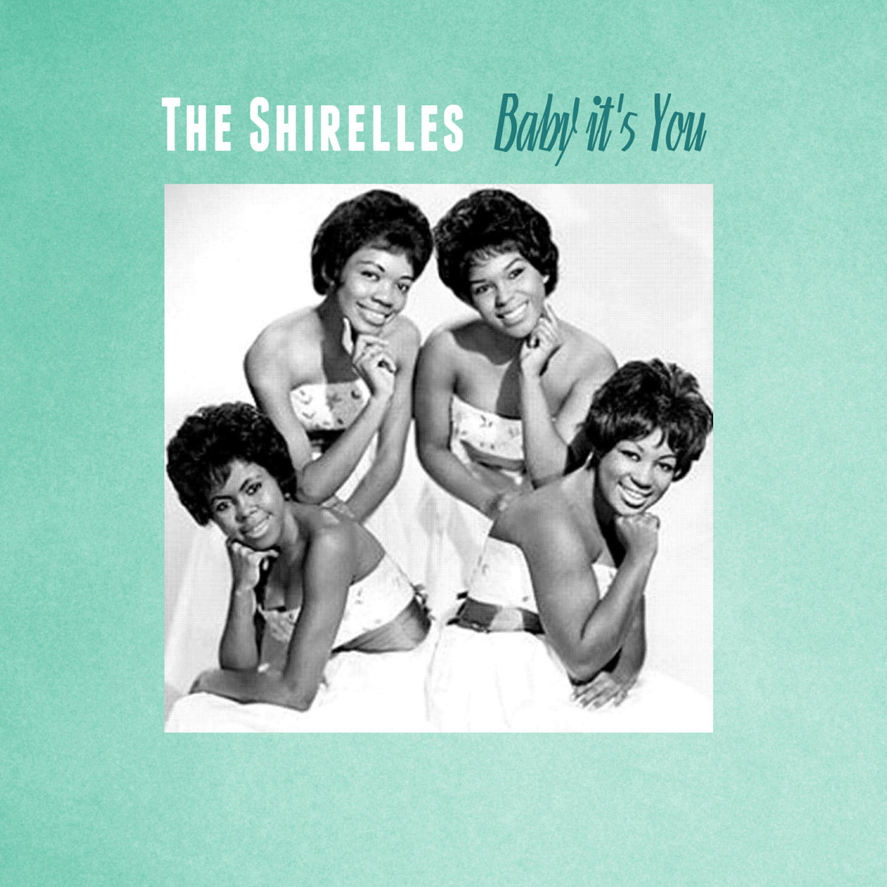 Релиз Baby It's You