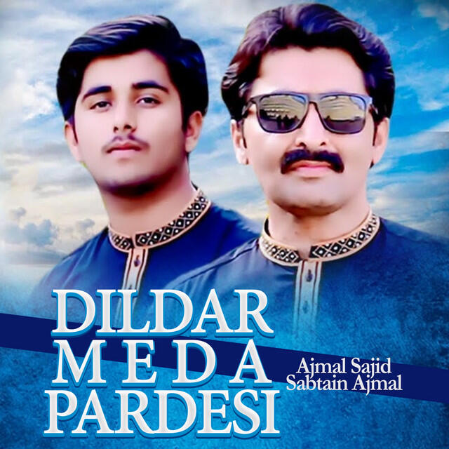 Релиз Dildar Meda Pardesi
