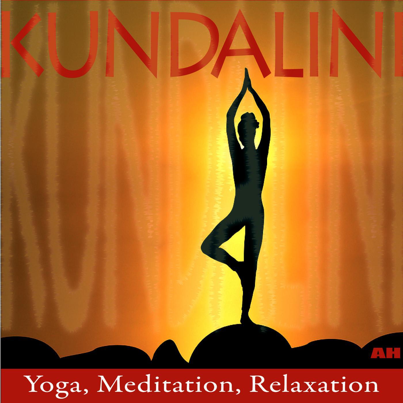 Kundalini: Yoga, Meditation, Relaxation - Yoga Meditation and Relaxation