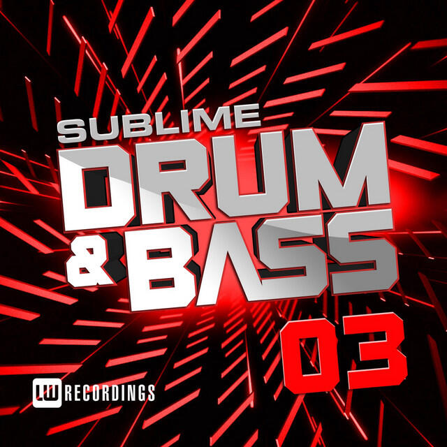 Релиз Sublime Drum & Bass, Vol. 03