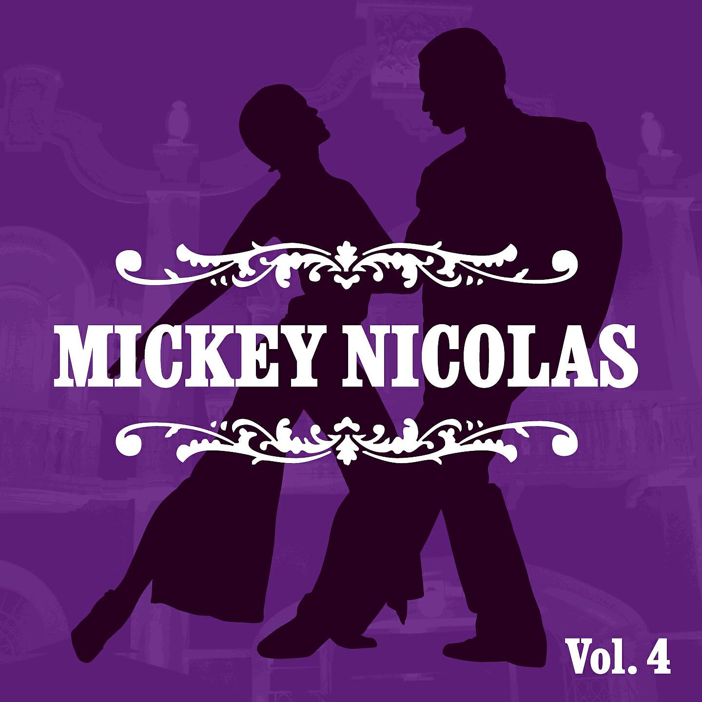 Релиз Mickey Nicolas, vol. 4